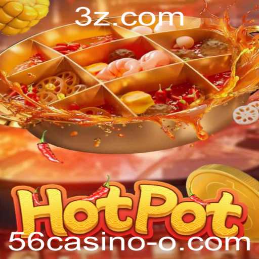 Descubra Hotpot: O Jogo de Azar Que Está Conquistando o 56casino