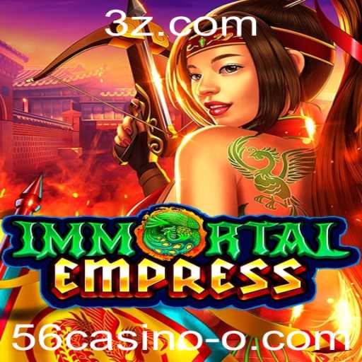 ImmortalEmpress: Descubra o Fascínio do Novo Jogo no Mundo dos Cassinos