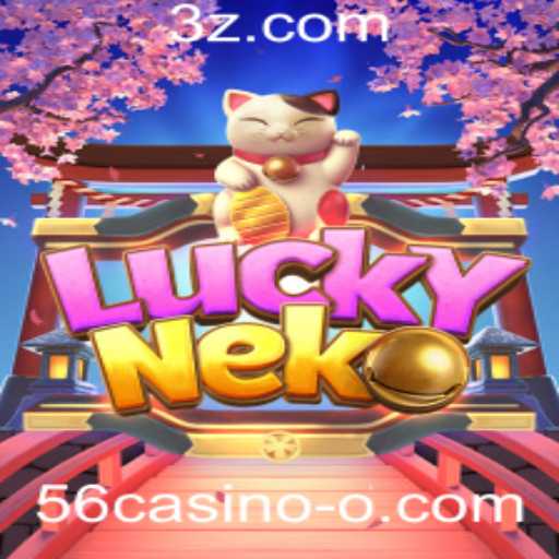 Descubra o Fascinante Mundo de LuckyNeko no 56casino